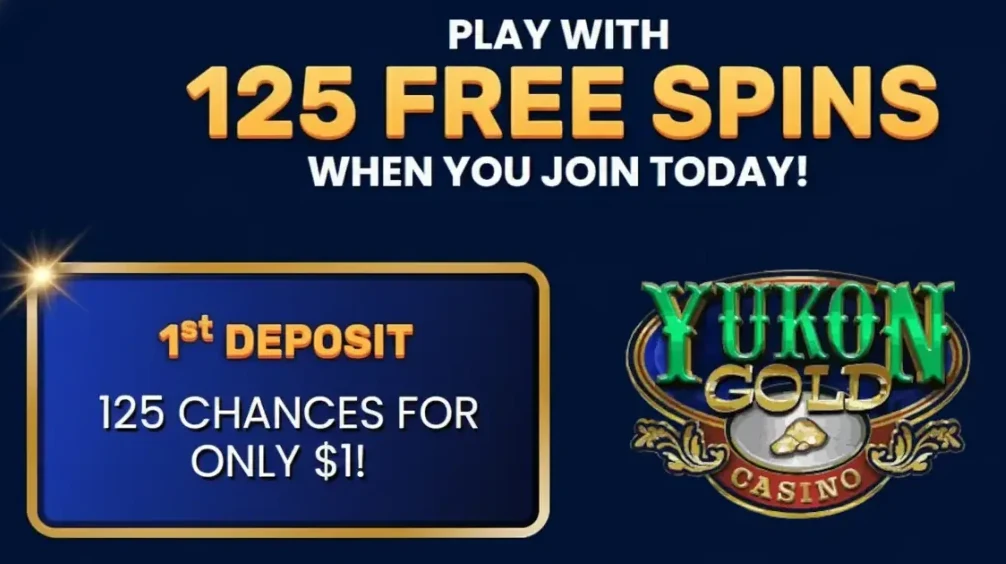 Yukon Gold 125 Chances for only $1